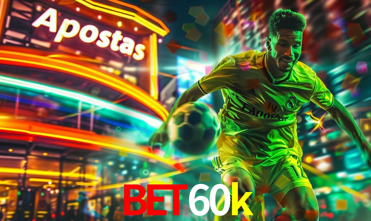 Promoções Sazonais bet60k